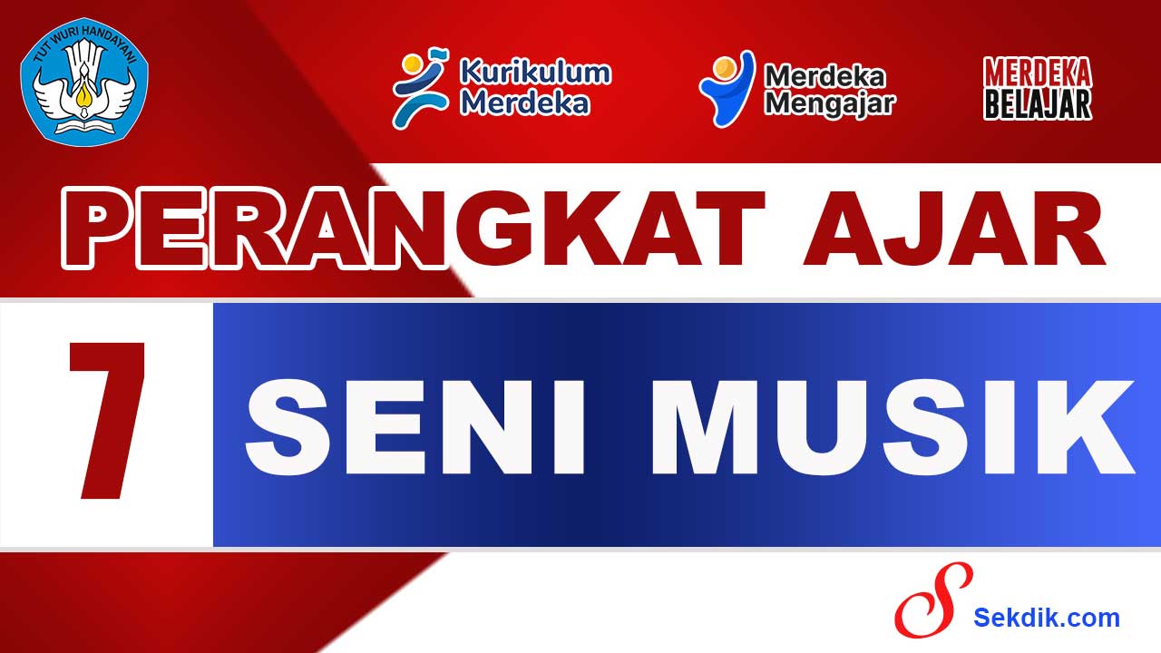 Perangkat Ajar Seni Musik Kelas 7