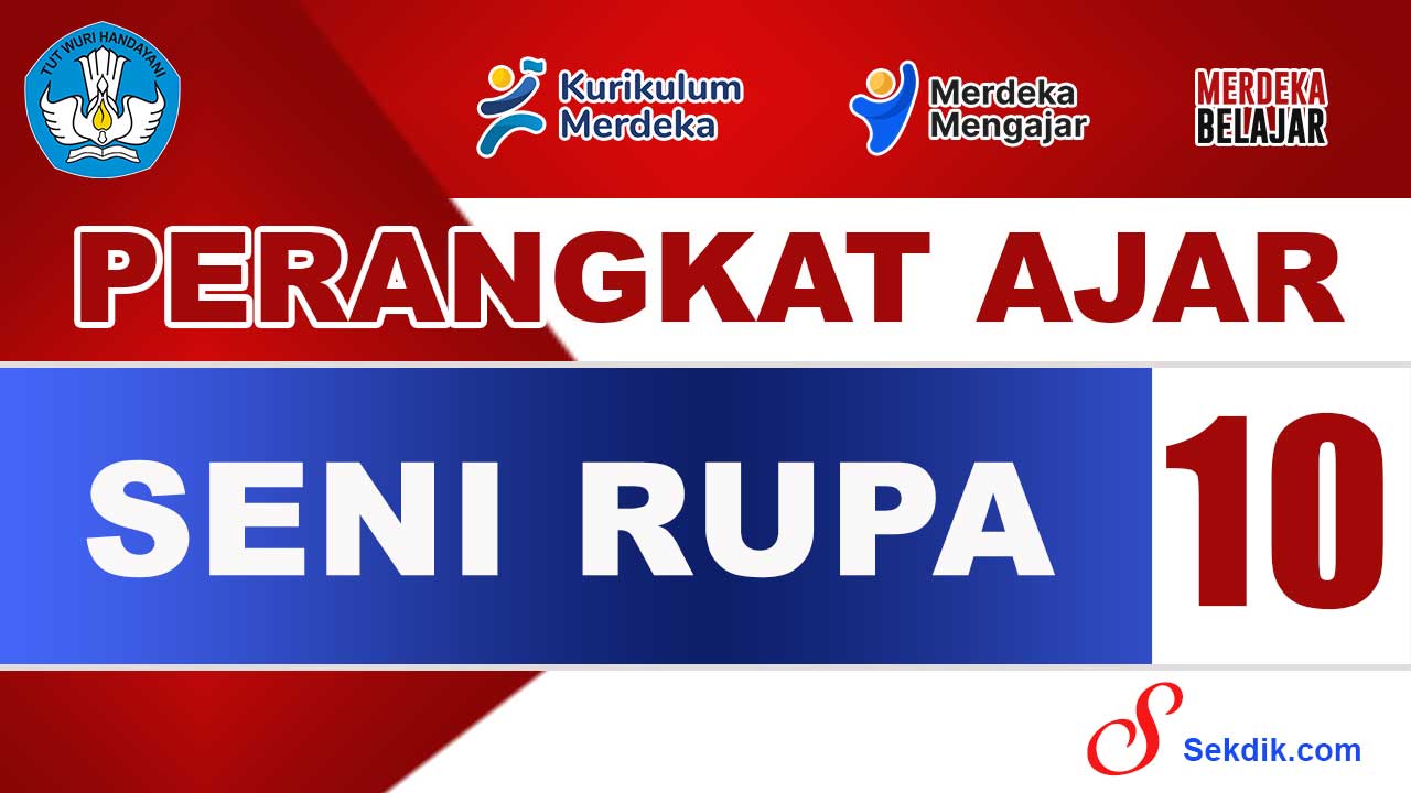 Perangkat Ajar Seni Rupa Kelas 10