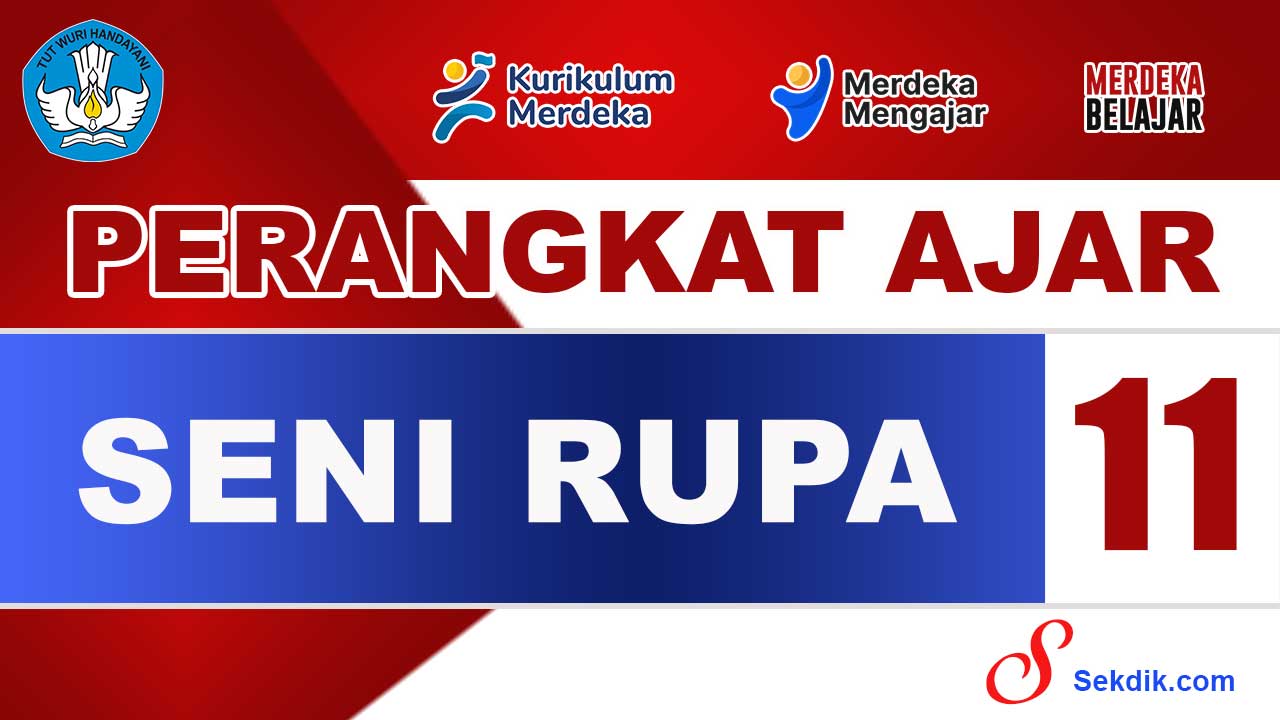Perangkat Ajar Seni Rupa Kelas 11