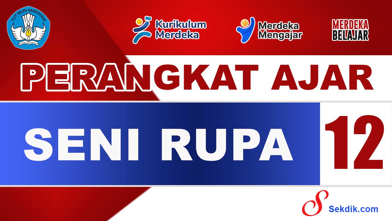 Perangkat Ajar Seni Rupa Kelas 12