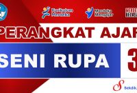 Perangkat Ajar Seni Rupa Kelas 3