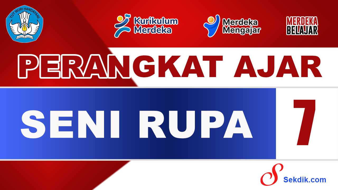 Perangkat Ajar Seni Rupa Kelas 7
