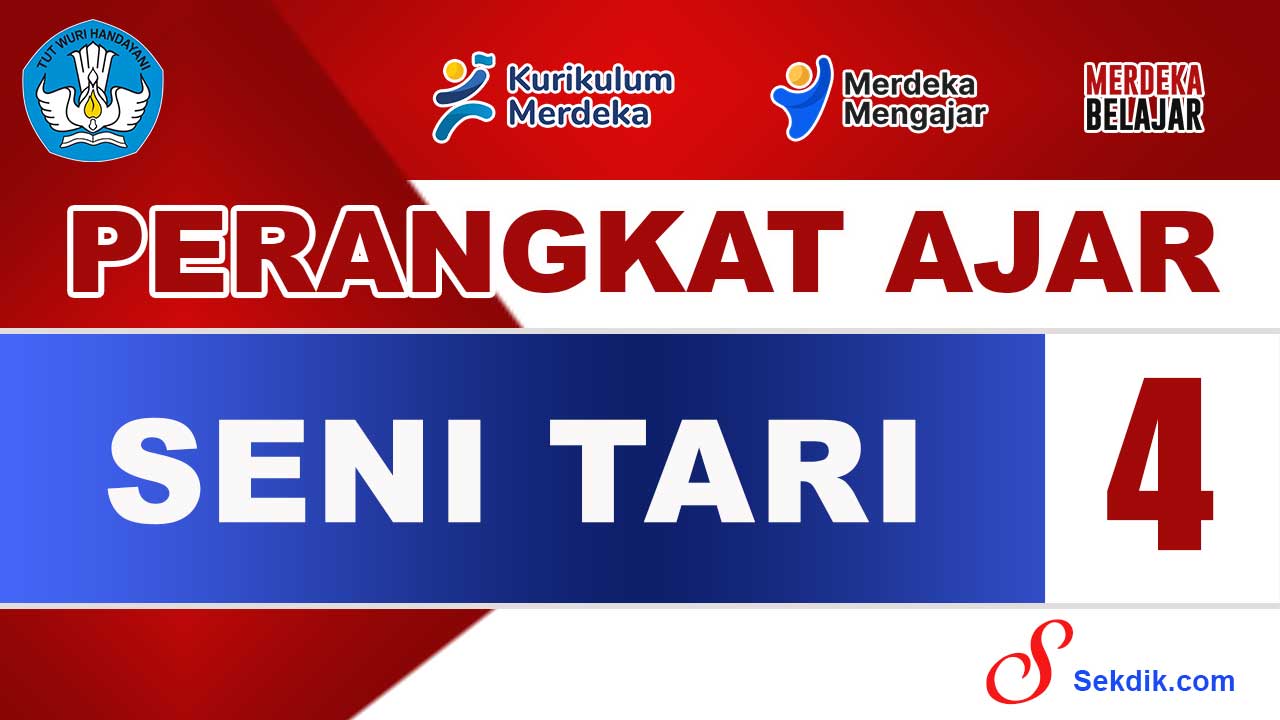 Perangkat Ajar Seni Tari Kelas 4