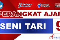 Perangkat Ajar Seni Tari Kelas 9