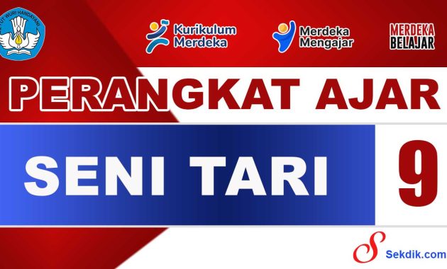 Perangkat Ajar Seni Tari Kelas 9