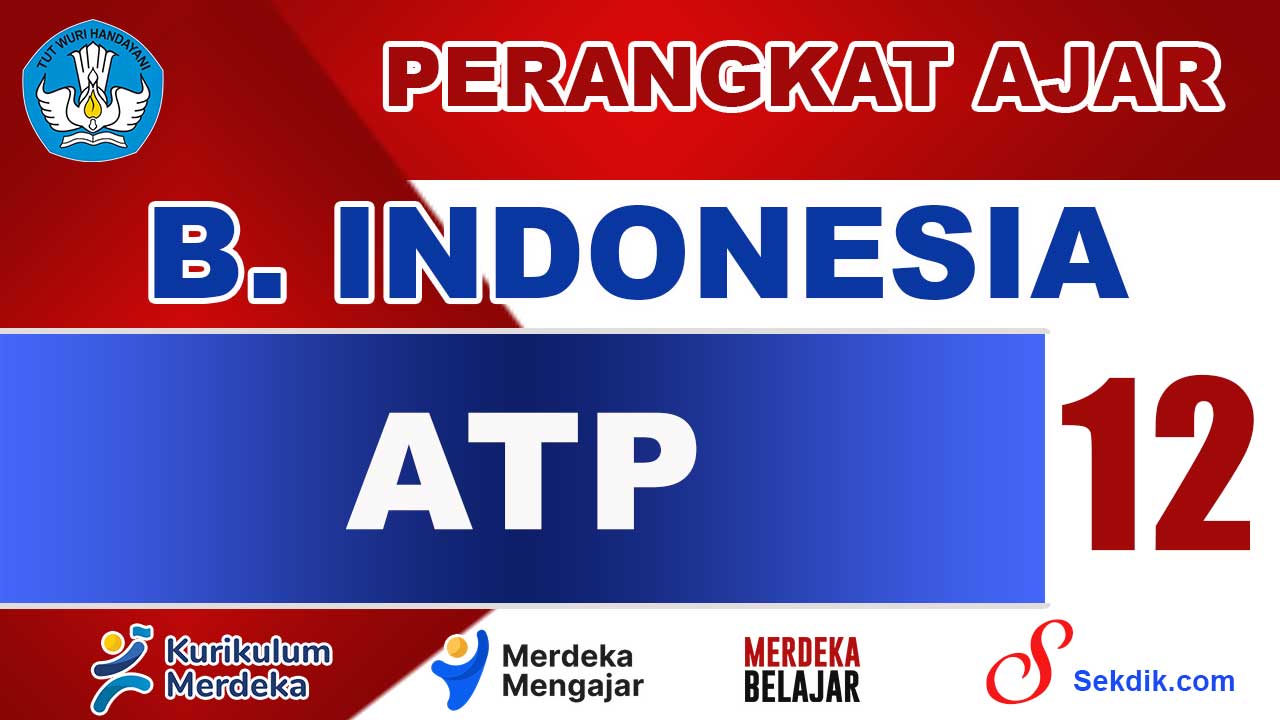 ATP Bahasa Indonesia Kelas 12