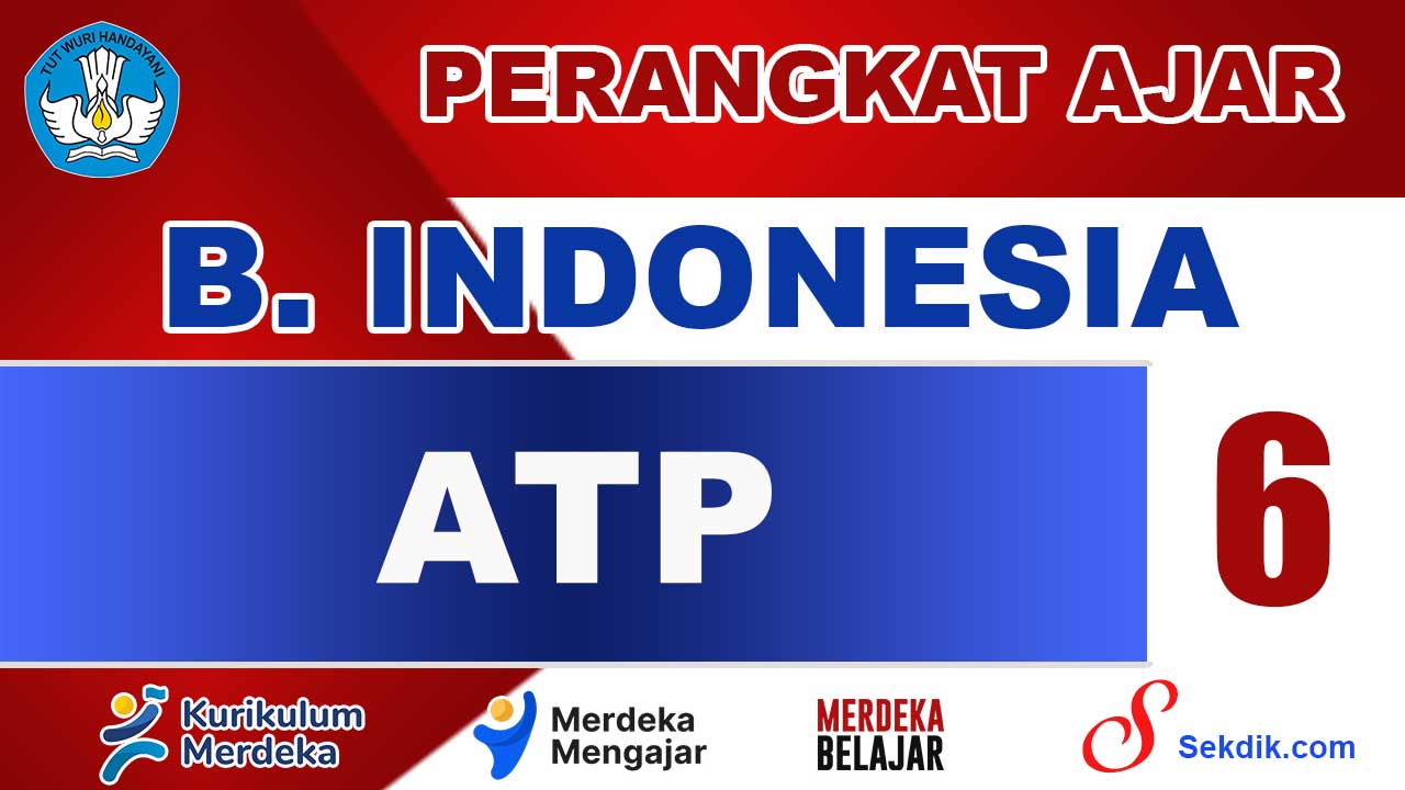 ATP Bahasa Indonesia Kelas 6