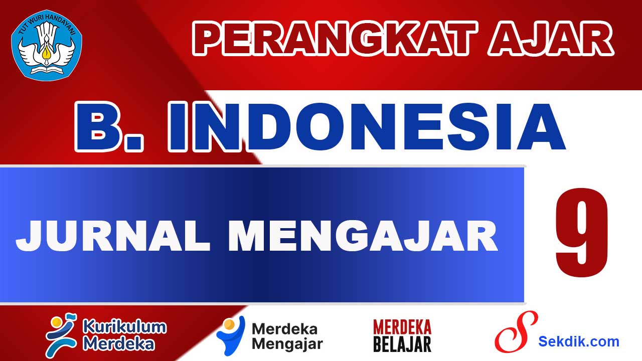 Jurnal Mengajar Bahasa Indonesia Kelas 9