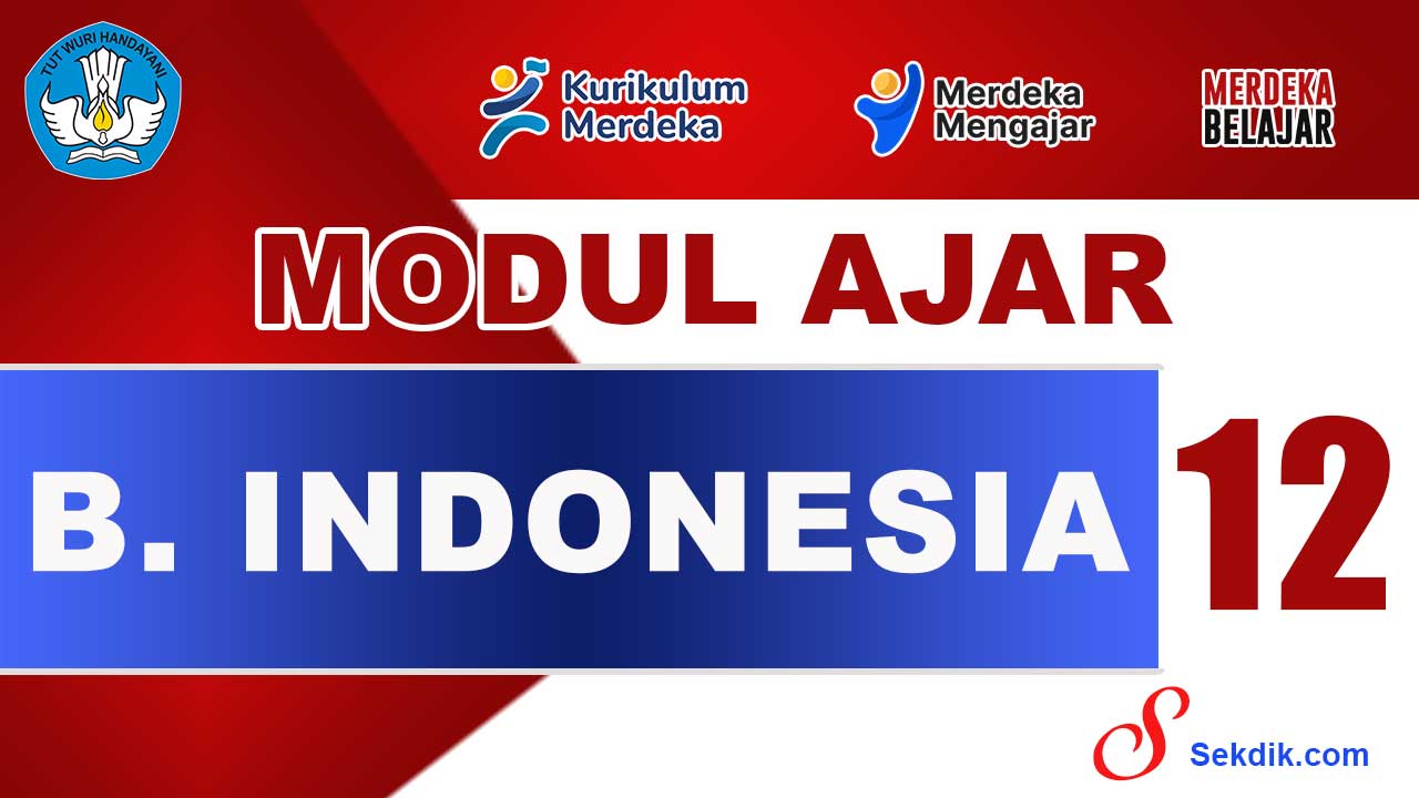 Modul Ajar Bahasa Indonesia Kelas 12