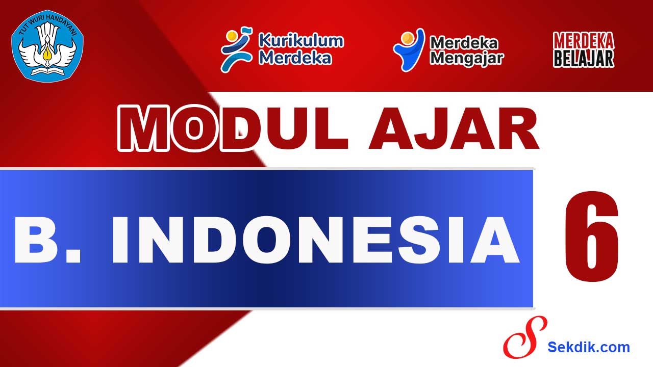 Modul Ajar Bahasa Indonesia Kelas 6