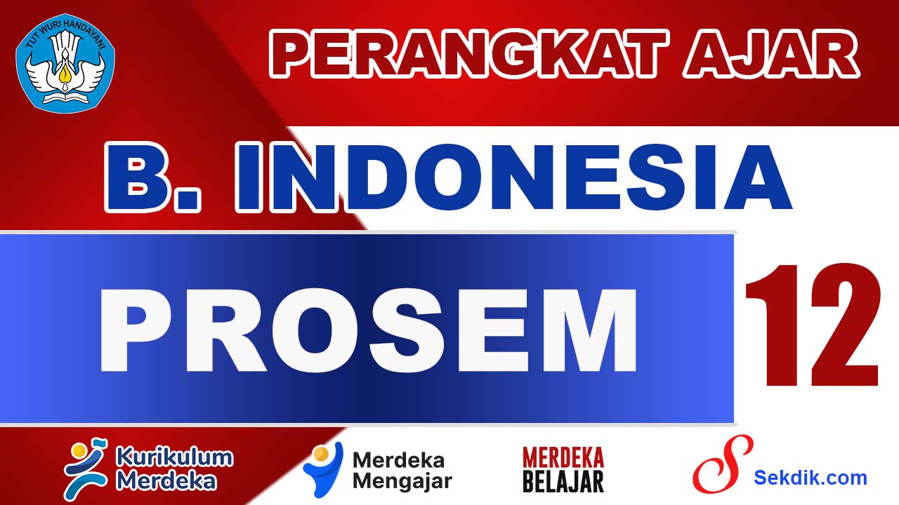 PROSEM Bahasa Indonesia Kelas 12