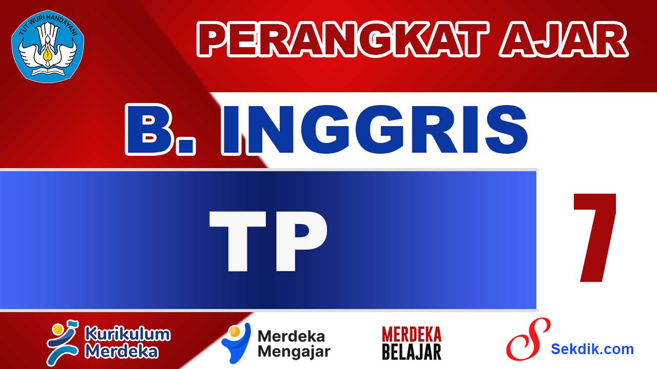 TP Bahasa Inggris Kelas 7