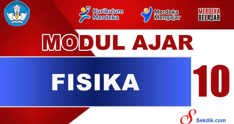 Modul Ajar Fisika Kelas 10