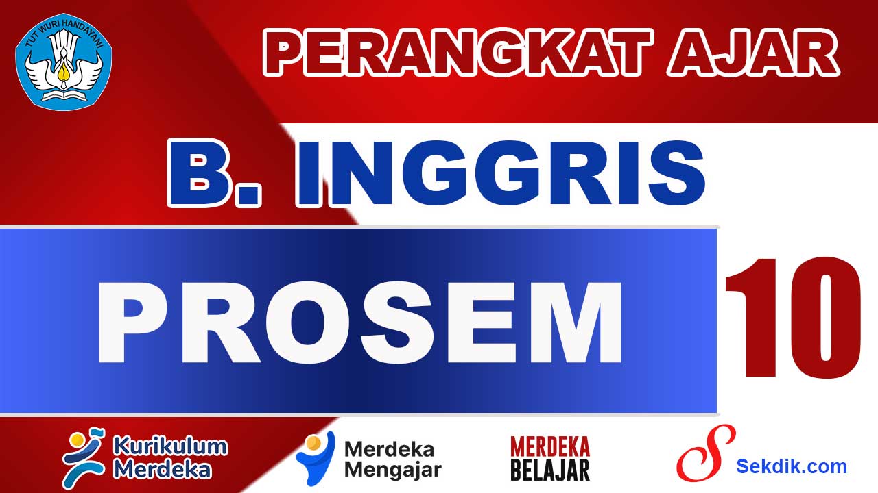PROSEM Bahasa Inggris Kelas 10