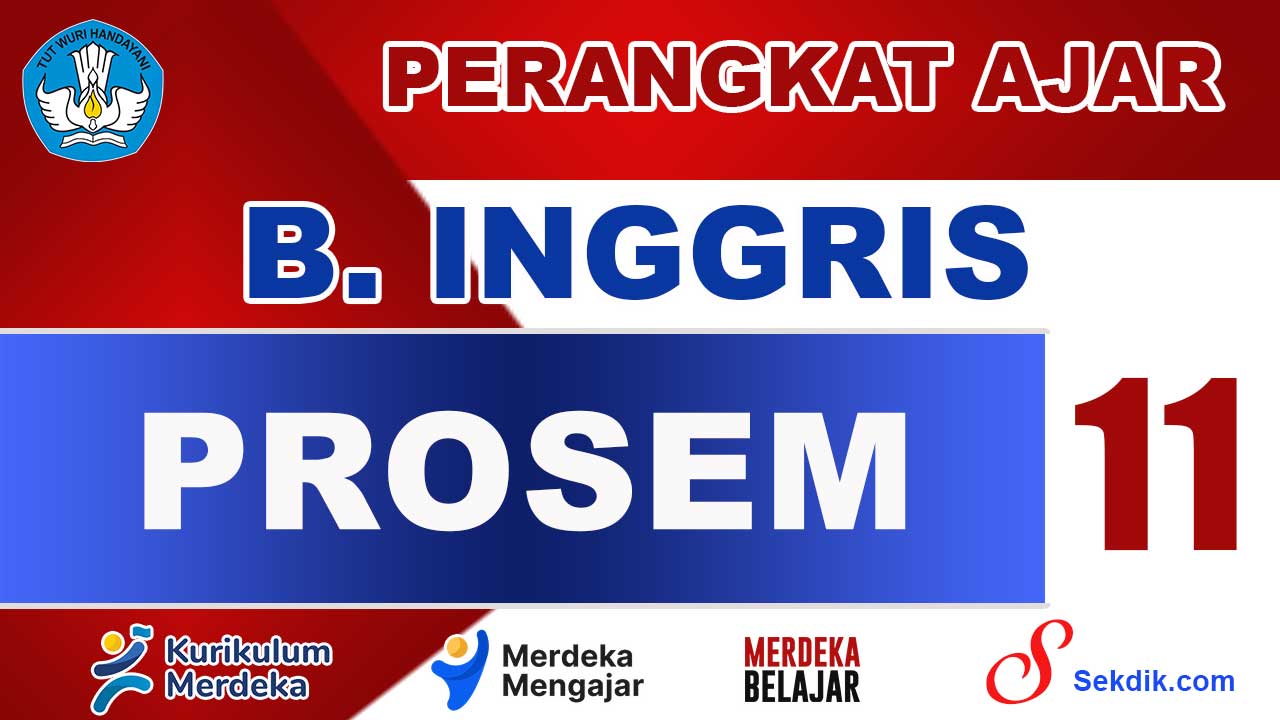 PROSEM Bahasa Inggris Kelas 11