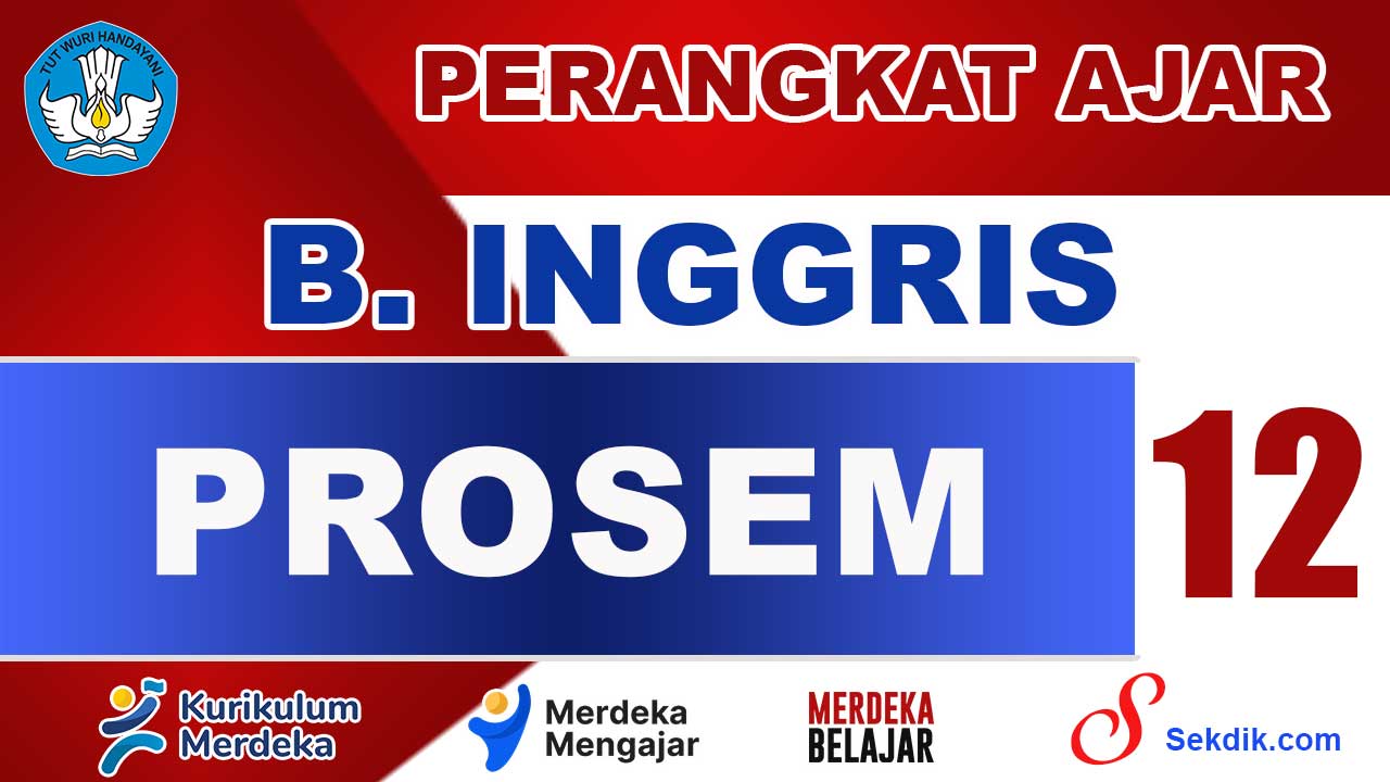 PROSEM Bahasa Inggris Kelas 12