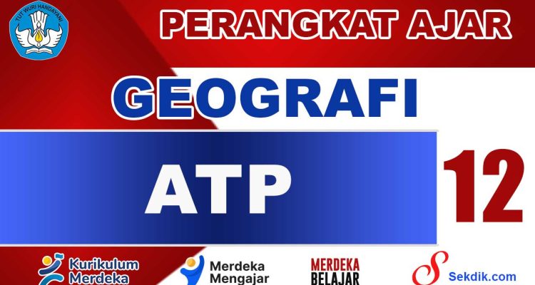 ATP Geografi Kelas 12