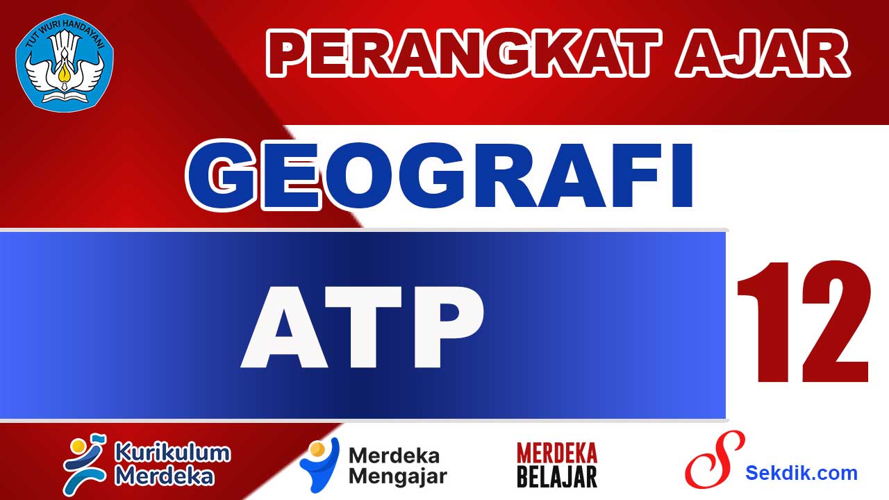 ATP Geografi Kelas 12