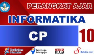 CP-Informatika-Kelas-10 CP Informatika Kelas 10