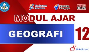 Modul-Ajar-Geografi-Kelas-12 Modul Ajar Geografi Kelas 12