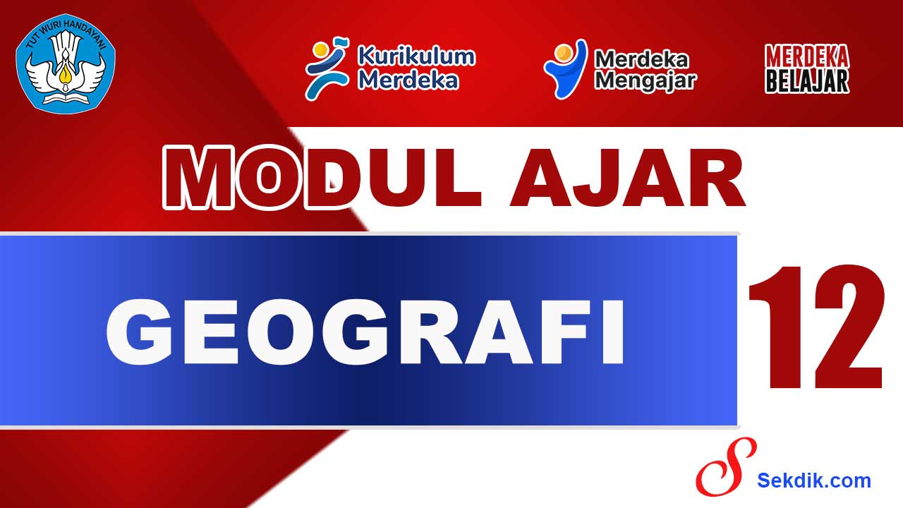 Modul Ajar Geografi Kelas 12