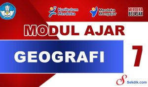 Modul Ajar Geografi Kelas 7
