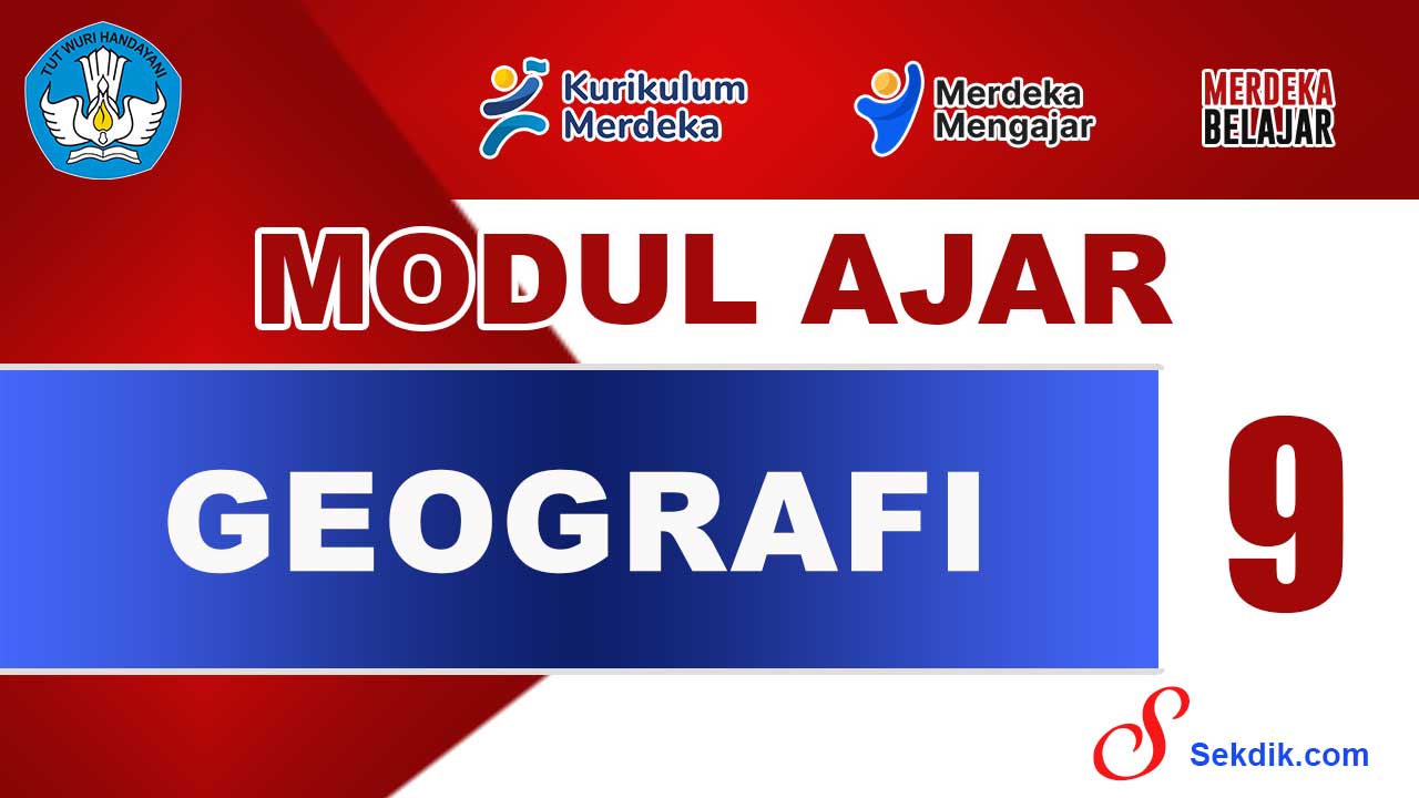 Modul Ajar Geografi Kelas 9