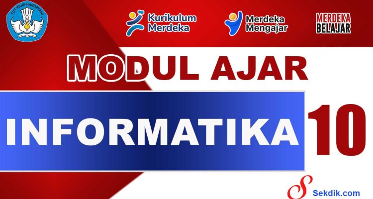 Modul Ajar Informatika Kelas 10