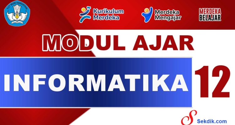 Modul Ajar Informatika Kelas 12