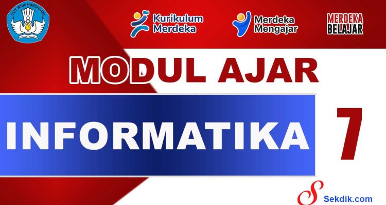Modul Ajar Informatika Kelas 7