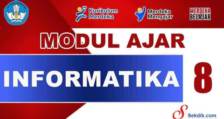 Modul Ajar Informatika Kelas 8