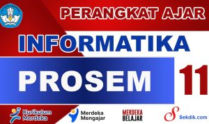 PROSEM-Informatika-Kelas-11 PROSEM Informatika Kelas 11