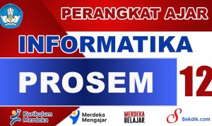 PROSEM Informatika Kelas 12