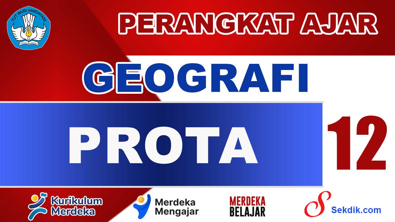 PROTA Geografi Kelas 12